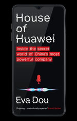 House of Huawei House of Huawei