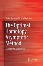 The Optimal Homotopy Asymptotic Method