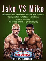 JAKE VS. MIKE