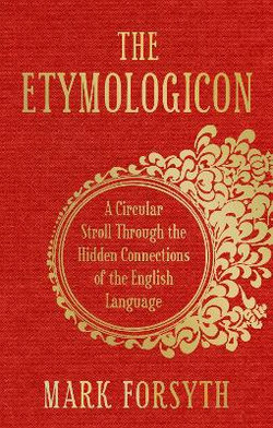 The Etymologicon