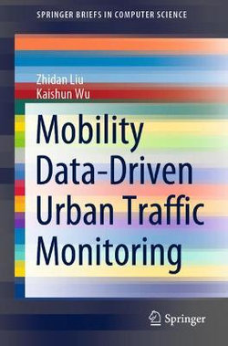 Mobility Data Driven Urban Traffic Monitoring