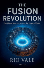 The Fusion Revolution