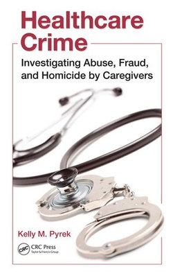 Healthcare Crime Healthcare Crime