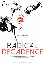 Radical Decadence