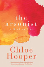 The Arsonist