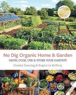 No Dig Organic Home and Garden