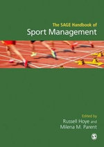 The SAGE Handbook of Sport Management