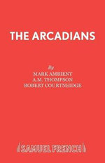 The Arcadians The Arcadians