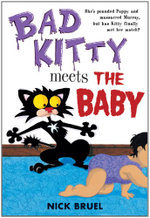 Bad Kitty Meets the Baby (Paperback Black-And-White Edition)