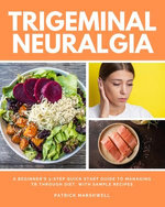 Trigeminal Neuralgia