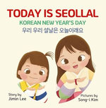 Today is Seollal, Korean New Year's Day 우리우리 설날은 오늘이래요