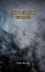 Charmcaster's Cadence