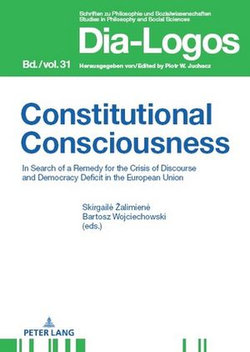 Constitutional Consciousness Constitutional Consciousness