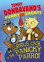 EDGE: Tommy Donbavand's Funny Shorts: the Curious Case of the Panicky Parrot