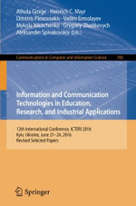 Information and Communication Technologies in Education, Research, and Industrial Applications