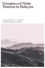 Dynamics of Niche Tourism in Malaysia