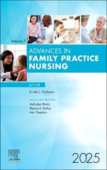 Advances in Family Practice Nursing, 2025: Volume 7-1
