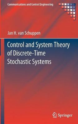 Control and System Theory of Discrete-Time Stochastic Systems Control and System Theory of Discrete-Time Stochastic Systems