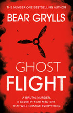 Bear Grylls : Ghost Flight