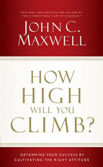 How High Will You Climb?