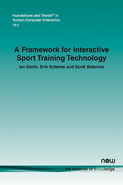 A Framework for Interactive Sport Training Technology
