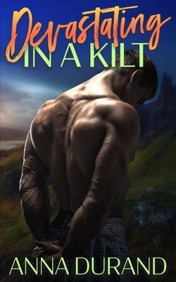 Devastating in a Kilt
