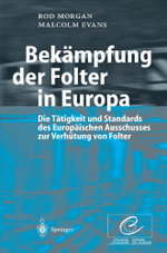 Bekämpfung der Folter in Europa