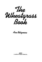 The Wheatgrass Book