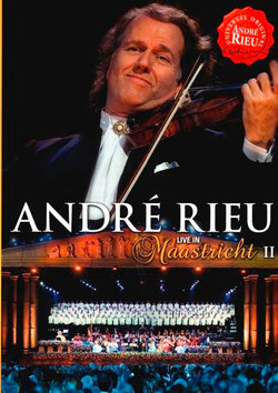 Andre Rieu: Live in Maastricht II