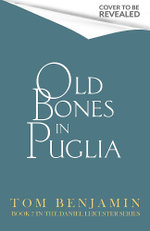 Old Bones in Puglia