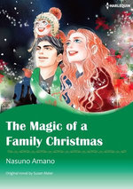 THE MAGIC OF A FAMILY CHRISTMAS