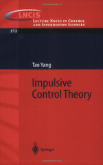 Impulsive Control Theory