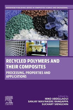 Recycled Polymers and their Composites