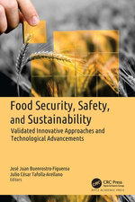 Food Security, Safety, and Sustainability