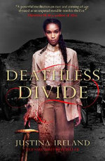 Dread Nation : Deathless Divide
