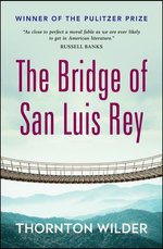 The Bridge of San Luis Rey