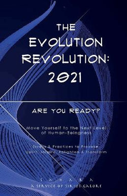 The Evolution Revolution: 2021