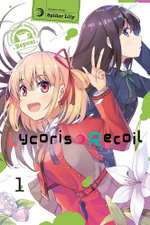 Lycoris Recoil Official Comic Anthology: Repeat, Vol. 1