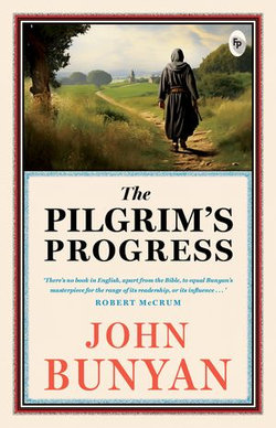 The Pilgrim's Progress The Pilgrim's Progress
