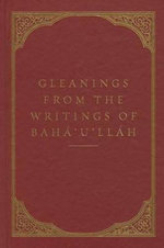 Gleanings from the Writings of Baha'u'llah
