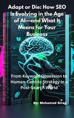 Adapt or Die: How SEO is Evolving in the Age of AI—and What It Means for Your Business