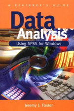 Data Analysis Using SPSS for Windows - Version 6