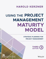 Using the Project Management Maturity Model