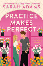 Practice Makes Perfect