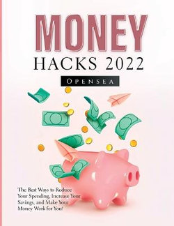 Money Hacks 2022