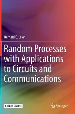 Random Processes with Applications to Circuits and Communications