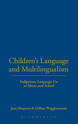 Children's Language and Multilingualism