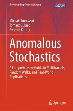 Anomalous Stochastics