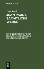 Der Komet Oder Nikolaus Marggraf. eine Komische Geschichte