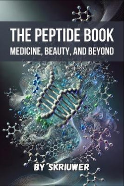 The Peptide Book The Peptide Book